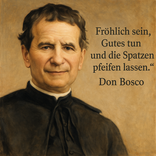 Don Bosco
Vortrag von Pfarrer Josef Hausner