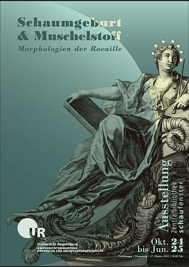 Schaumgeburt & Muschelstoff – Morphologien der Rocaille